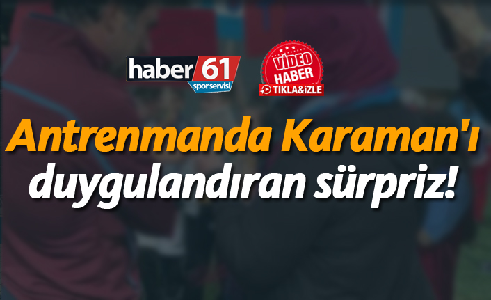Trabzonspor idmanında özel misafirler! Ünal Kamaran’ı duygulandıran sürpriz!