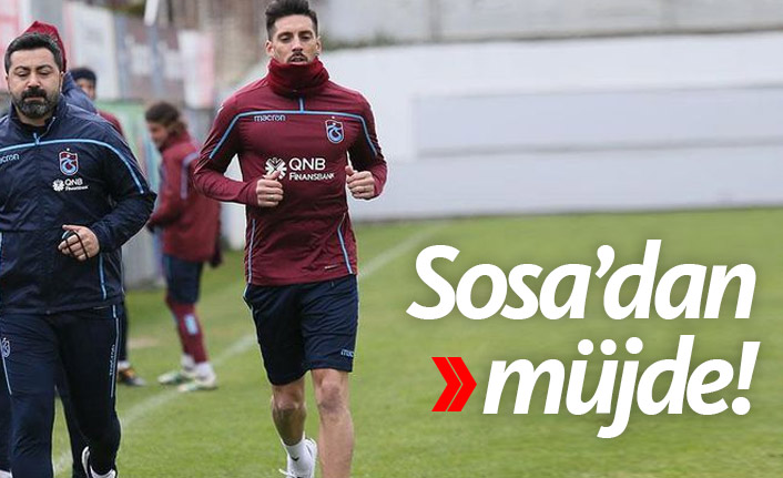 Trabzonspor'a Sosa müjdesi