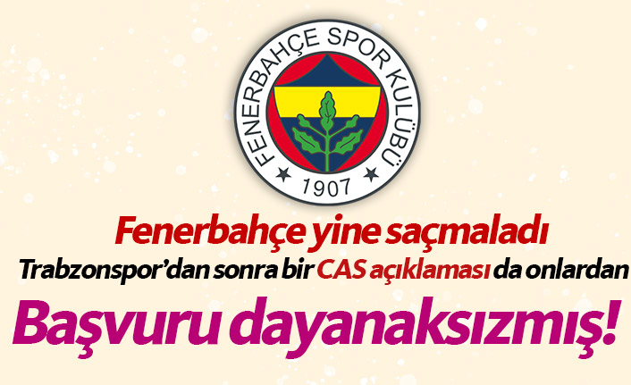 Trabzonspor'dan sonra Fenerbahçe'den de CAS açıklaması!