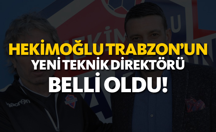 Hekimoğlu Trabzon'un yeni teknik direktörü belli oldu!