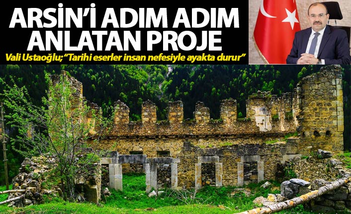 Arsin’i adım adım anlatan proje