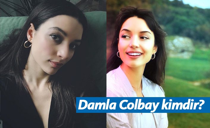 Zengin ve Yoksul dizisi oyuncusu Damla Colbay kimdir?
