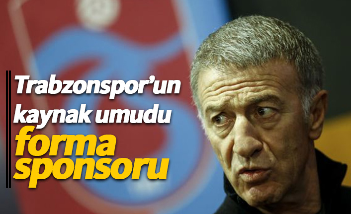 Trabzonspor'un forma sponsoru umudu