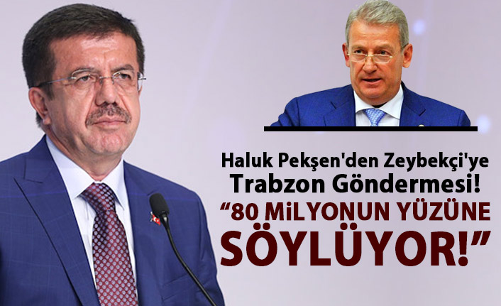 Pekşen'den Zeybekçi'ye Trabzon Göndermesi!