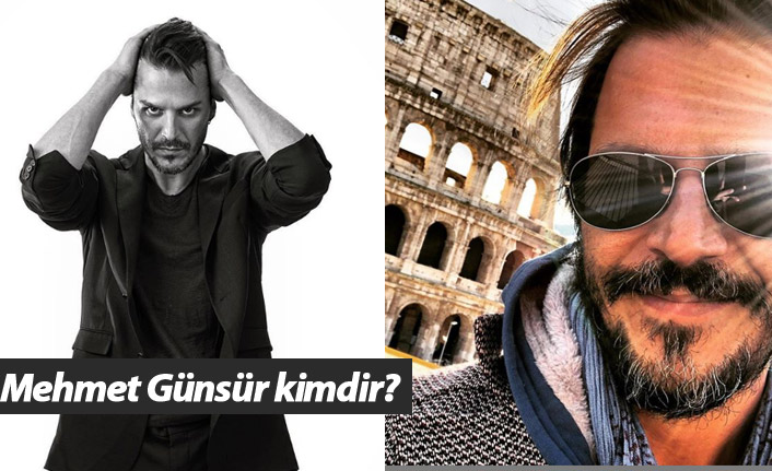 Mehmet Günsür kimdir, nerelidir, kaç yaşındadır?