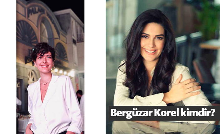 Bergüzar Korel kimdir?