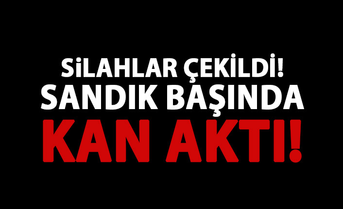 Sandık başında silahlı kavga: 2 ölü