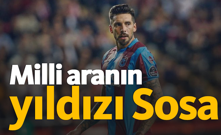 Milli aranın yıldızı Sosa oldu