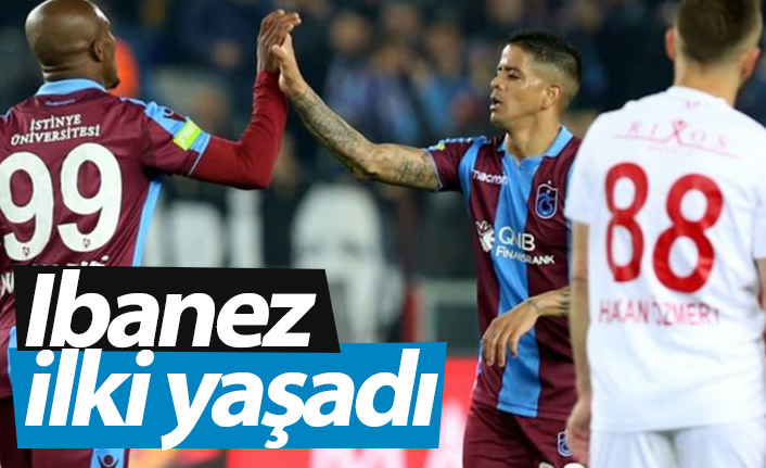 Trabzonspor'da Ibanez ilki yaşadı