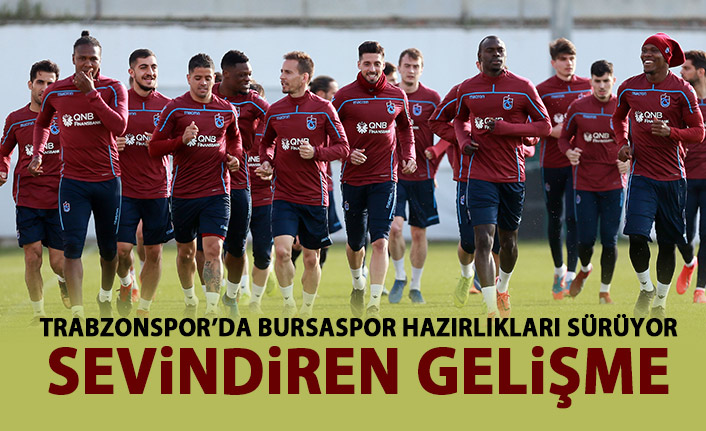 Trabzonspor'da Bursaspor maçı hazırlıkları sürüyor