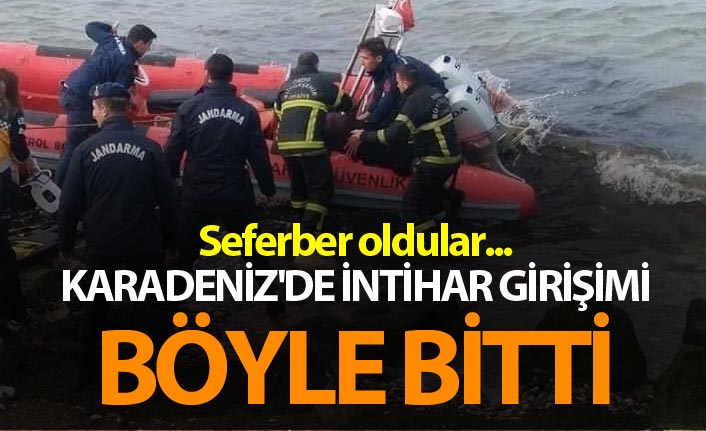 Karadeniz'de intihar girişimi böyle bitti - Seferber oldular...