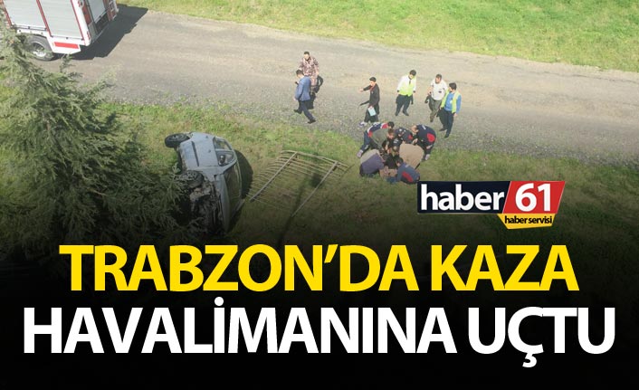 Trabzon'da kaza - Otomobil havalimanına düştü