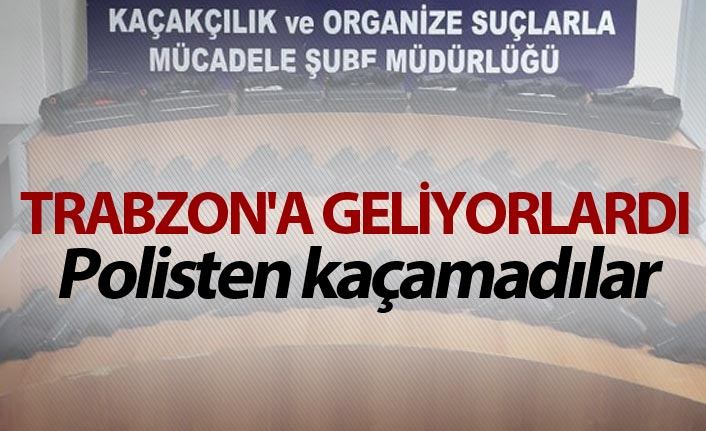 Trabzon'a geliyorlardı - Polisten kaçamadılar