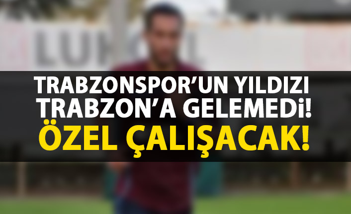 Trabzonspor’un yıldızı antrenmana gelmedi