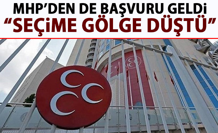 MHP'den YSK'ya iptal başvurusu