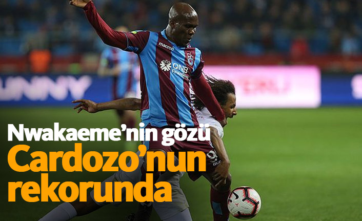 Nwakaeme Cardozo'yu geçebilir!
