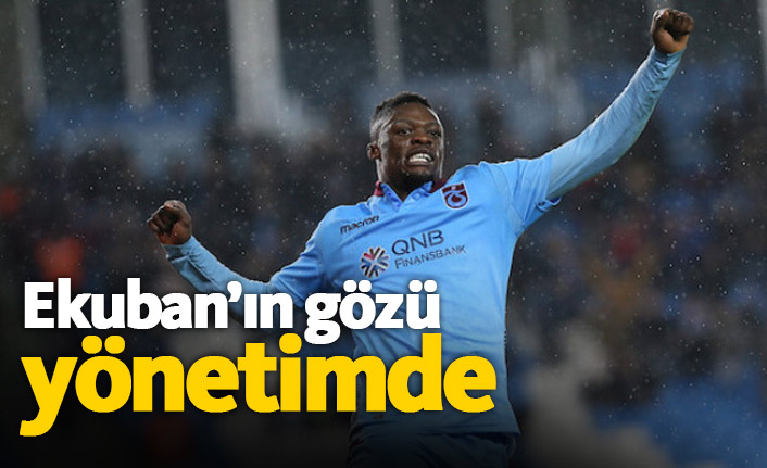 Ekuban Trabzonspor'u bekliyor
