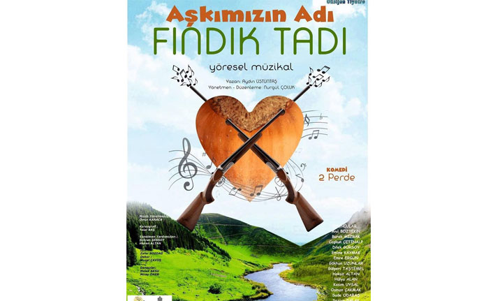 ‘Aşkımızın adı fındık tadı’ oyunu Denizli festivaline katılıyor