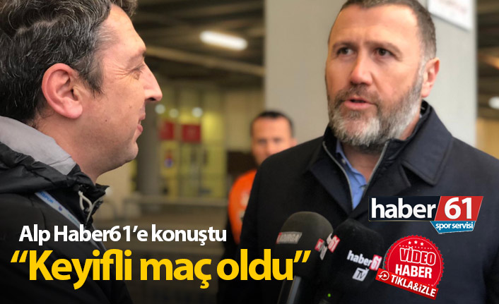 Mehmet Yiğit Alp:  Artık Fenerbahçe maçına bakıyoruz