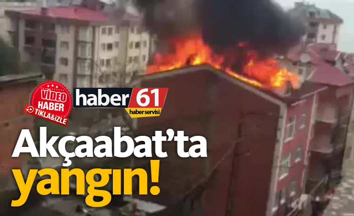 Trabzon Akçaabat Yalıncak’ta Çatı Yangını: İtfaiye Ekipleri Müdahale Etti