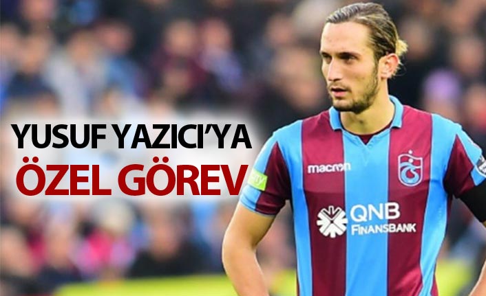 Yusuf Yazıcı'ya  özel görev