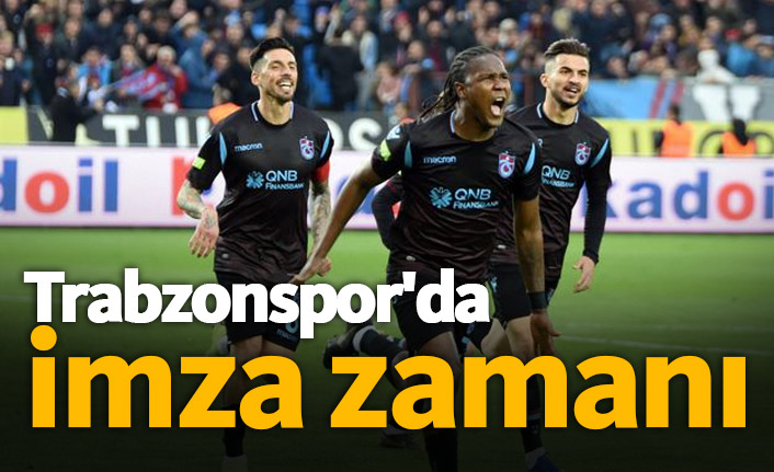 Trabzonspor'da imza zamanı!