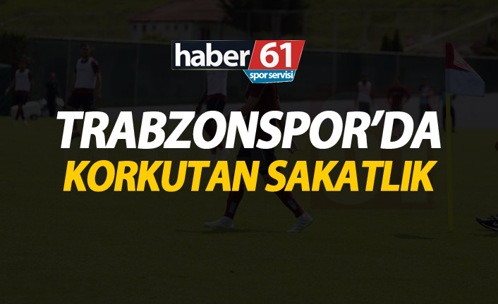 Trabzonspor'da korkutan sakatlık!