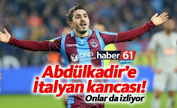 Trabzonspor’un yıldızı Abdülkadir Ömür’e Napoli kancası