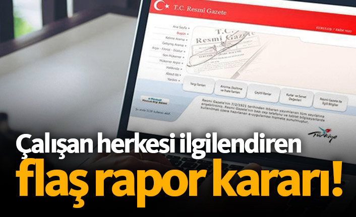 Yargıtay'dan flaş rapor kararı