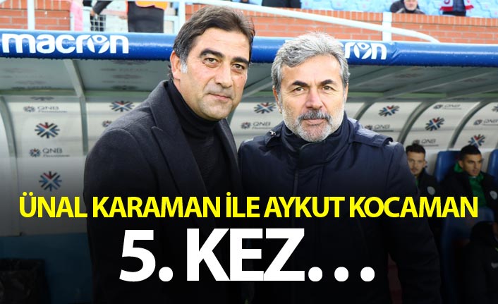 Ünal Karaman ile Aykut Kocaman 5. kez