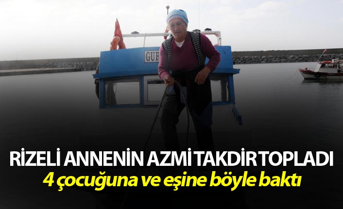 Rizeli annenin azmi takdir topladı - 4 çocuğuna ve eşine böyle baktı