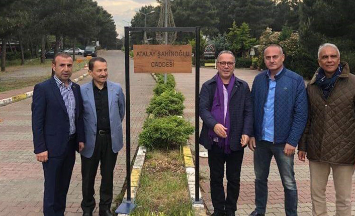 Merhum Atalay Şahinoğlu'nun adı ölümsüzleştirildi