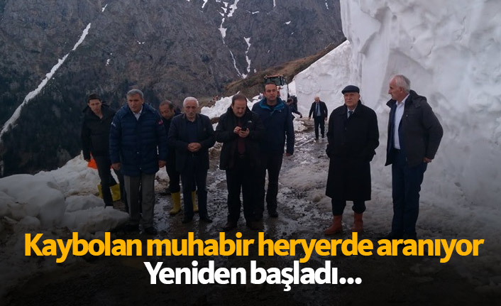 Kaybolan muhabiri arama çalışması yeniden başladı