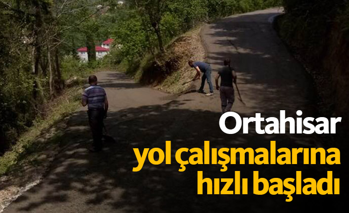 Ortahisar'da yol çalışmaları başladı