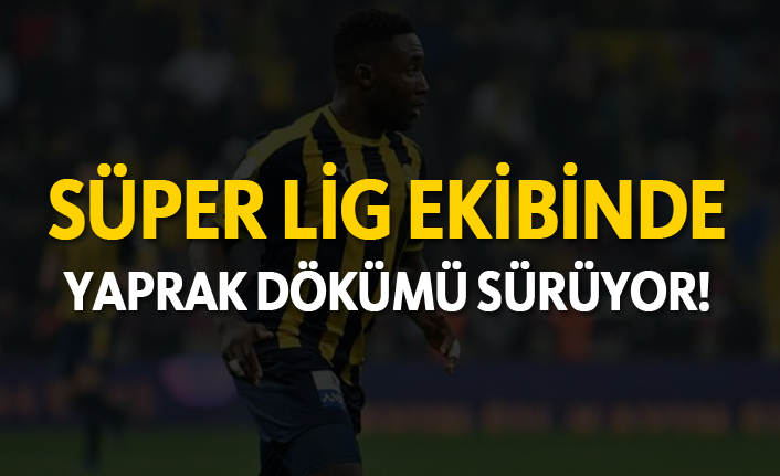 Süper Lig ekibinde yaprak dökümü sürüyor!