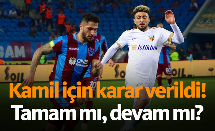 Trabzonspor'da Kamil Ahmet kararı