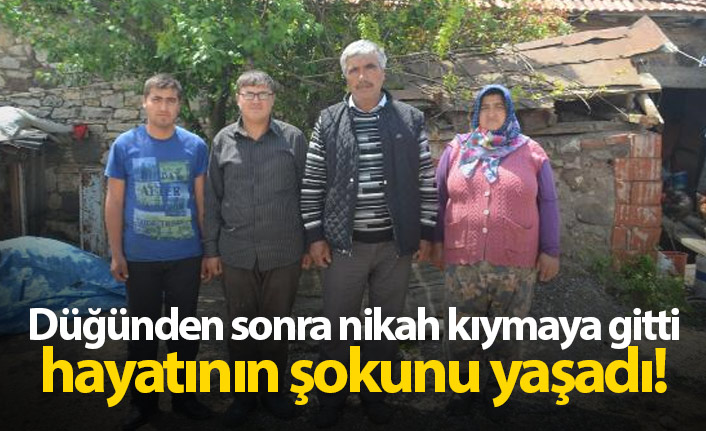Düğünden sonra nikah kıymaya gitti hayatının şokunu yaşadı