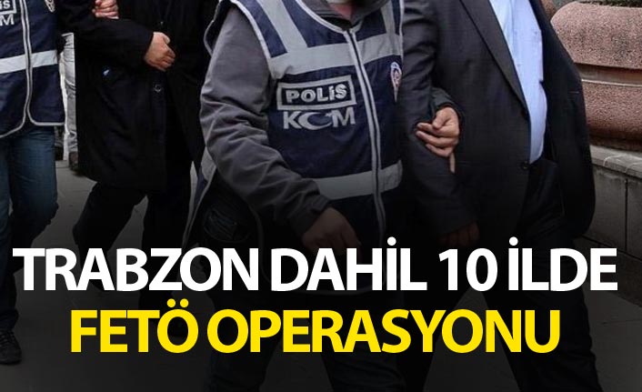 Balıkesir merkezli FETÖ operasyonunda 10 ilde 11 şüpheli