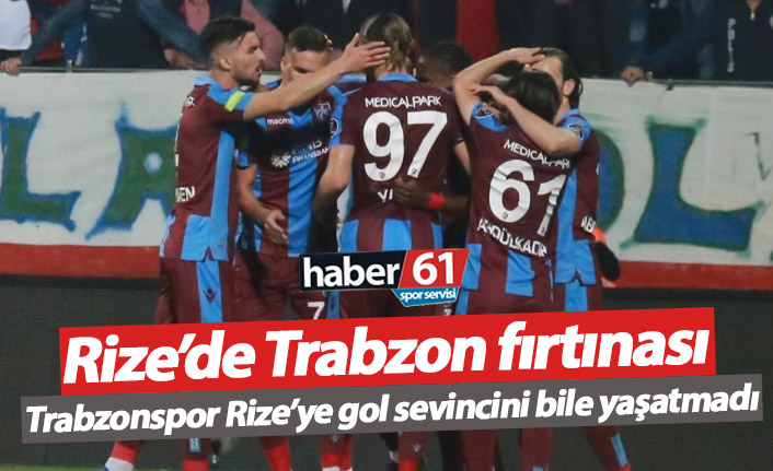 Rize'de Trabzonspor fırtınası!