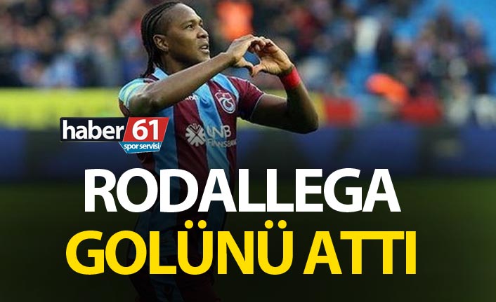 Rodallega golünü attı
