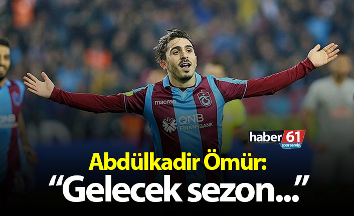 Abdülkadir Ömür Sezon Sonunda Taraftara Seslendi: "Gelecek Sezon Daha İyi Bir Trabzonspor..."