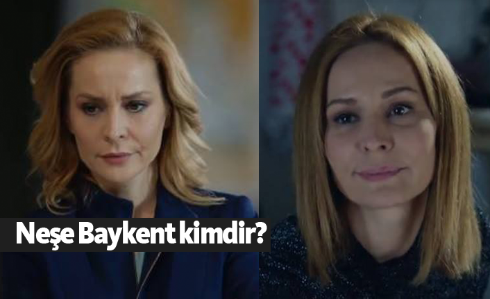 Neşe Baykent kimdir, nerelidir, kaç yaşındadır?