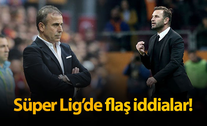 Süper Lig'de flaş iddia...