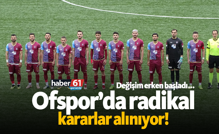Ofspor'da radikal kararlar alınıyor!