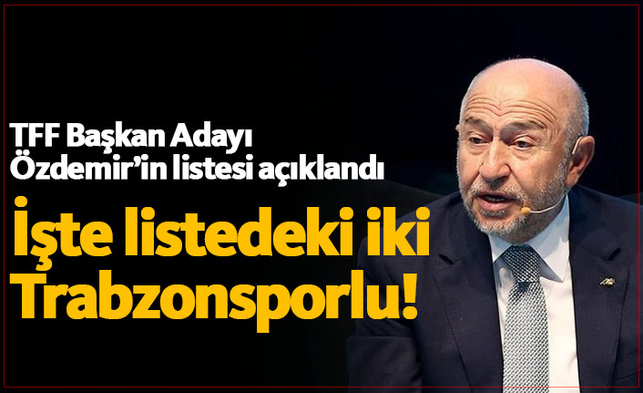 TFF'ye Trabzonspor'dan girecek iki isim belli oldu!