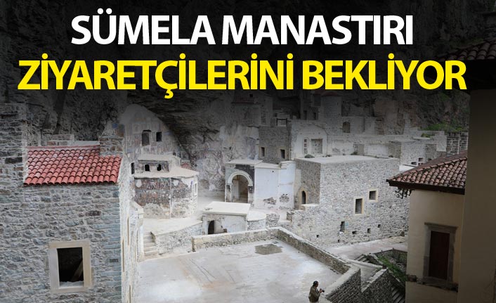 "Sümela Manastırı" ziyaretçilerini bekliyor