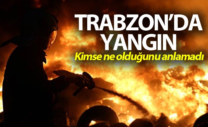 Trabzon'da korkutan yangın!