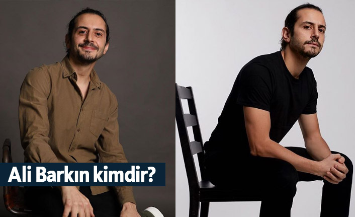 Ali Barkın kimdir, nerelidir, kaç yaşındadır?