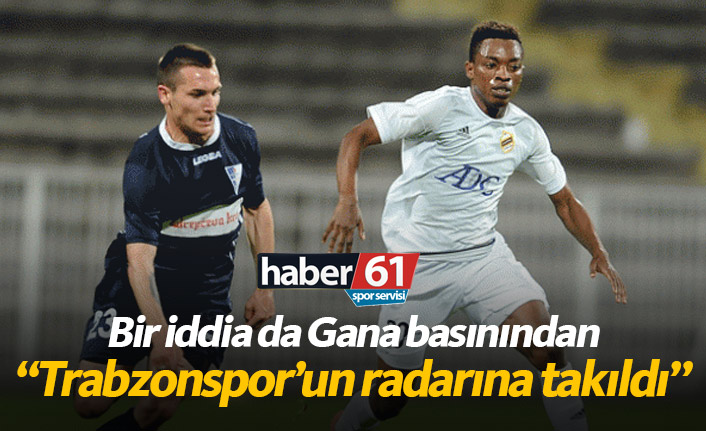 Gana basınından Trabzonspor'a Regan iddiası