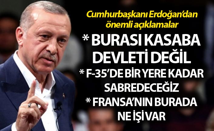 Cumhurbaşkanı Erdoğan: S-400'den taviz vermeyeceğiz, burası kasaba devleti değil